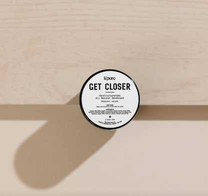 Get Closer - All Natural Deodorant